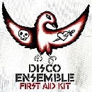 Disco Ensemble - First Aid Kit