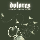 Bohren & der Club of Gore - Dolores