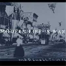 Modern Life Is War - Witness