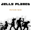 Jelly Planet - Yellow Sunshine Explosion