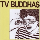 TV Buddhas - TV Buddhas