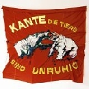 Kante - Die Tiere sind unruhig