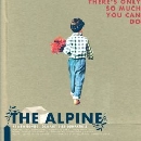 The Alpine - There's Only So Much You Can Do