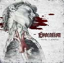 Evocation - Excised And Anatomised