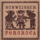 Die Schweisser - Pororoca