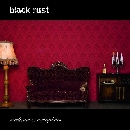 Black Rust - Medicine & Metaphors