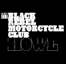 Black Rebel Motorcycle Club - Howl