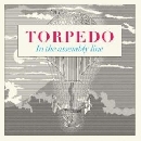 Torpedo - In the Assembly Line