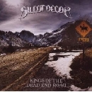 Silent Decay - Kings of The Dead End Road