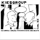 Kiesgroup - Das Leben als Umweg zwischen Nichts und Nichts