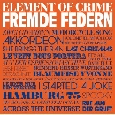 Element of Crime - Fremde Federn