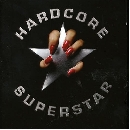 Hardcore Superstar - Hardcore Superstar