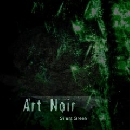 Art Noir - Silent Green