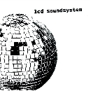 Lcd Soundsystem - lcd soundsystem