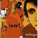 By Heart - Exit Signs