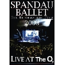 Spandau Ballet - Live At The London O2