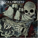 36 Crazyfists - The Tide and it's Takers