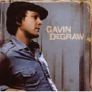 Gavin DeGraw - Gavin DeGraw