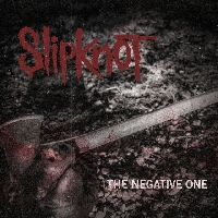 Slipknot - "The Negative One" holt Slipknot aus der Kreativpause