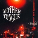 Mother Tongue - Streetlight