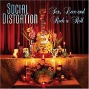 Social Distortion - Sex, Love & Rock'n'Roll