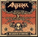 Anthrax - The greater of two evils