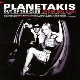 Planetakis - Out Of The Club, Into The Night [Cd]