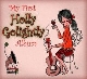 Holly Golightly - My First Holly Golightly Album