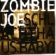 Zombie Joe - Schlachthaus, Baby