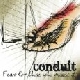 Conduit - Fear for Those Who Missed It