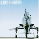 Starfighter - Make A Sex Noise