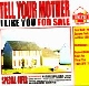 Tell Your Mother - I Like You